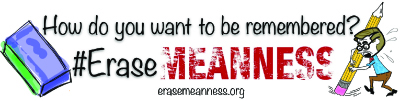 Erase Meanness